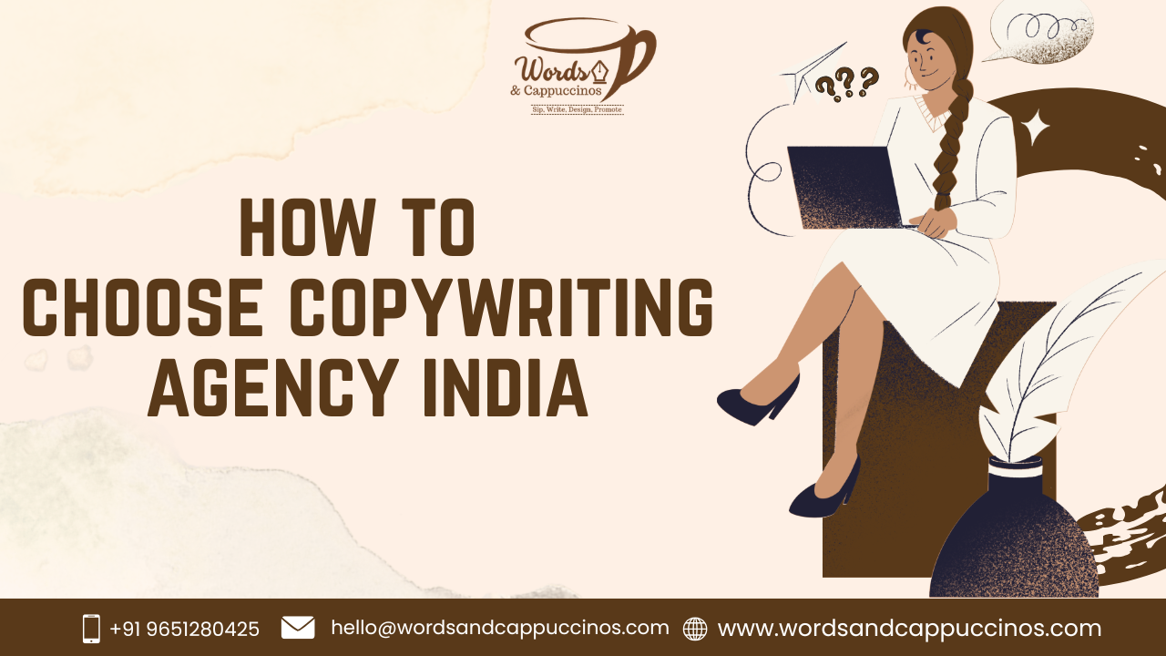 how to choose copywriting agency india 